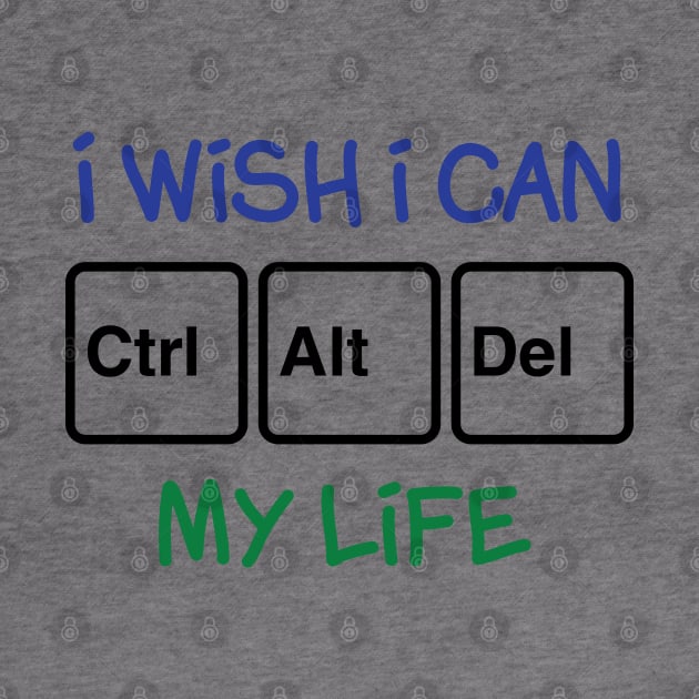 I Wish I Can CAD My Life by MaximumLimit